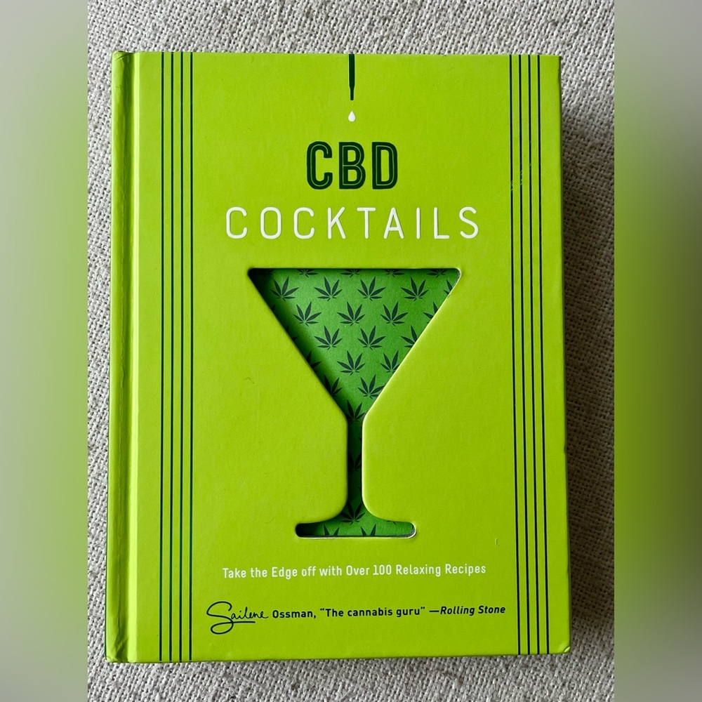 CBD COCKTAILS BOOK BY SAILENE OSSMAN